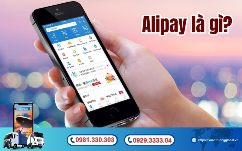 Alipay là gì? Là nền tảng thanh toán trực tuyến thuộc sở hữu của tập đoàn Alibaba