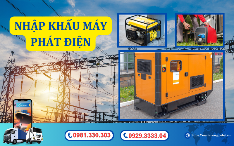 Nhập khẩu máy phát điện