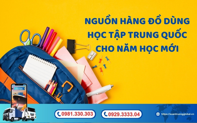 Tại sao nên nhập nguồn hàng đồ dùng học tập Trung Quốc?